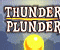 Click para jugar a Thunder Plunder