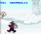 Click para jugar a Guerras de nieve