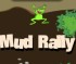 Click to play Mud Rally