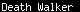 Pulsa para jugar a Death Walker